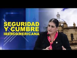 SEGURIDAD Y CUMBRE IBEROAMERICANA - EDICION ESPECIAL CUENCA -