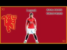 Analyzing Greatness  | Cristiano Ronaldo | Manchester United 2007/2008 Campaign | Better Days