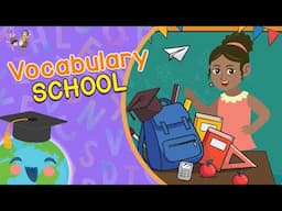 Vocabulary for Kids - School (Educational Video for Kids)