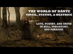 The World of Dante, Ch. 2: Virgil, Statius, and Beatrice