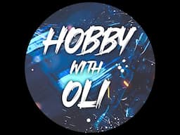 Tabletop Tuesday: Hobby With Oli's Weekly Hobby Hangout