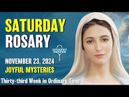 Saturday Rosary 🤎 Joyful Mysteries of the Rosary 🤎 November 23, 2024 VIRTUAL ROSARY