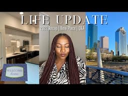 Makeup GRWM: Life Update | 2022 Recap | Houston | Q&A