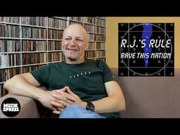 The story behind "RJ's Rule - Rave This Nation" by Ramon Roelofs (Charly Lownoise) | Muzikxpress 225