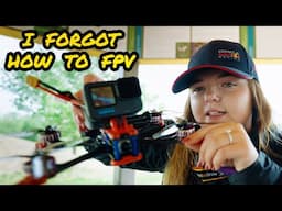 I FORGOT how to fly FPV!