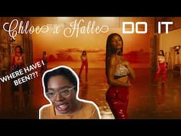 KPop Fan Reacts to Chloe x Halle Do It MV