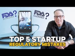 Regulatory Strategy: Top 5 Mistakes Healthtech Founders Make | Dose 060