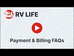 RV LIFE Payment, Subscription, and Billing FAQ's