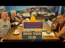 A Q&A with our TIBETAN MONK Bikshu Tenzin Celon after 20 years...