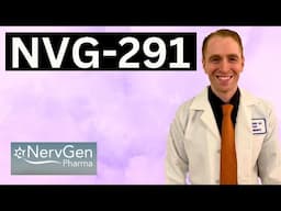 NVG-291 Explained by Neurologist