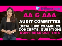 Audit Committee Essentials for ACCA: Composition, Roles, Responsibilities & More for AA & AAA