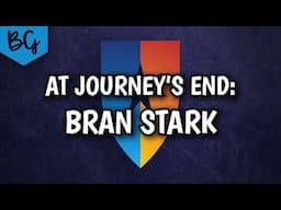 At Journey's End: Bran Stark - Con of Thrones 2019