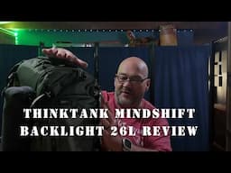 ThinkTank Mindshift Backlight 26L Review