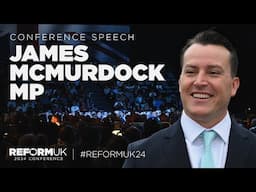 James McMurdock Full Speech | Reform UK 2024 National Conference