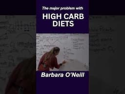 The major problem with High carb Diet by Barbara O’Neill #shorts #health #diet