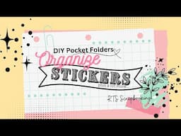 Organize Stickers // DIY Pocket Folders