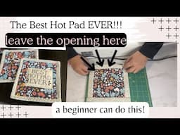 easy HOT PAD TUTORIAL, NO BINDING, SEW A QUICK AND EASY HOTPAD FOR CHRISTMAS GIFT