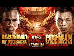 Dejsongwut Sit Dr.Chanchai VS Petchnarin Sathian Muaythai | THAI FIGHT QINGDAO