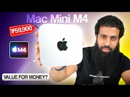 Apple Mac Mini M4 Base Version Unboxing & Review India