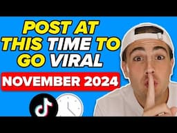 The BEST Time & Days To Post on TikTok To GO VIRAL in 2024 (not what you think)