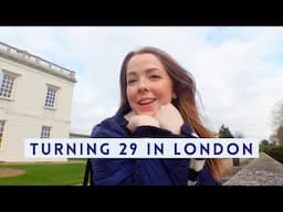 Turning 29 in London