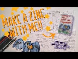 ✨Make a Zine with Me! ✨ -  Thunderbird Info Dump