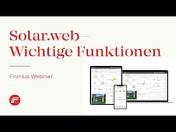 Webinar: Solar.web - Wichtige Funktionen