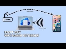 Turn Windows 11 Laptop into a STRONG WiFi Range Extender