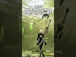 10 Best Non-Nintendo Games on the Switch