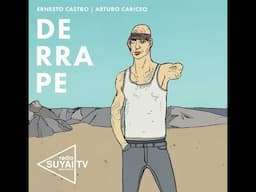 Arturo Cariceo, Ernesto Castro - DERRAPE (Audio)