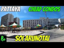 Pattaya Back Streets 20/Jun/2024 Cheap condos Old Bars + New Shops