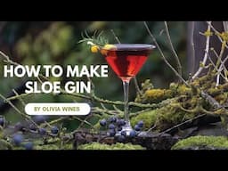 How to Make Sloe Gin