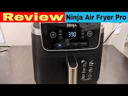 Ninja Air Fryer Pro 4-in-1 How to Use and Review