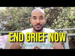 Overcome Grief: Reconnect with Your Loved Ones and Find Liberation