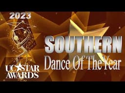 UC Star Awards: SOUTHERN Dance of Year (Academy Awards of Line Dancing)