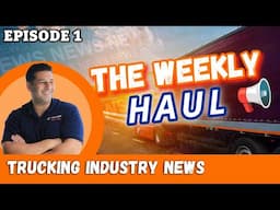 The Weekly Haul | Freight Fraud, Bankruptcies, Trump for Trucking, Lawsuits & More