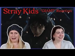 Stray Kids: "GIANT" Reaction