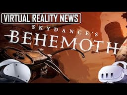 Behemoth - Latest | Metro VR - Strange Update is Coming | Zombie Army VR - Sad News & More | VR NEWS