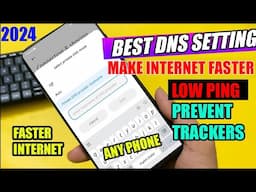 BEST DNS Settings for FASTER INTERNET | LOW PING on Android Phone | Fastest PRIVATE DNS SETTING