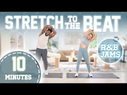 10 Minute Stretch 'To The Beat' Workout (Warm-up/Cool Down/ Daily Flow)