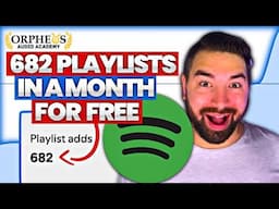 Simple Trick To Explode Your Spotify Playlist Adds (FREE & FAST)