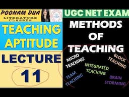 UGC NET Paper 1 Unit-I Lecture 11 Teaching Aptitude Methods of Teaching Notes