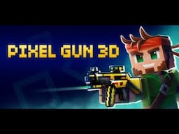 Pixel Gun 3D: PC Edition The First 24 Minutes (No Commentary)