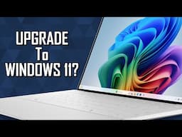 12 Major Reasons to Upgrade to Window 11 Now!