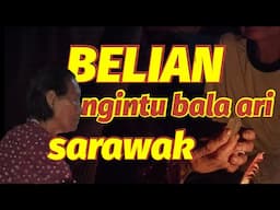 BELIAN NGINTU BALA ARI SARAWAK ❤️ ||km09