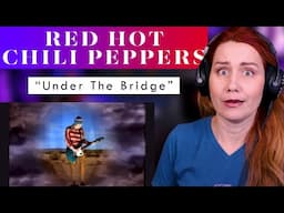 My First Red Hot Chili Peppers Experience! Vocal ANALYSIS of "Under The Bridge"