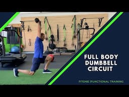 Full Body Dumbbell Circuit!