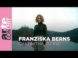 Franziska Berns dans Chat with a DJ - ARTE Concert