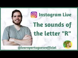 Os Sons da Letra R / Instagram Live 23/04