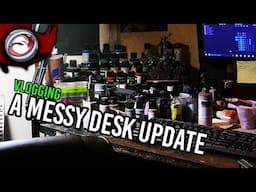 A Messy Desk Update - vLog Babble